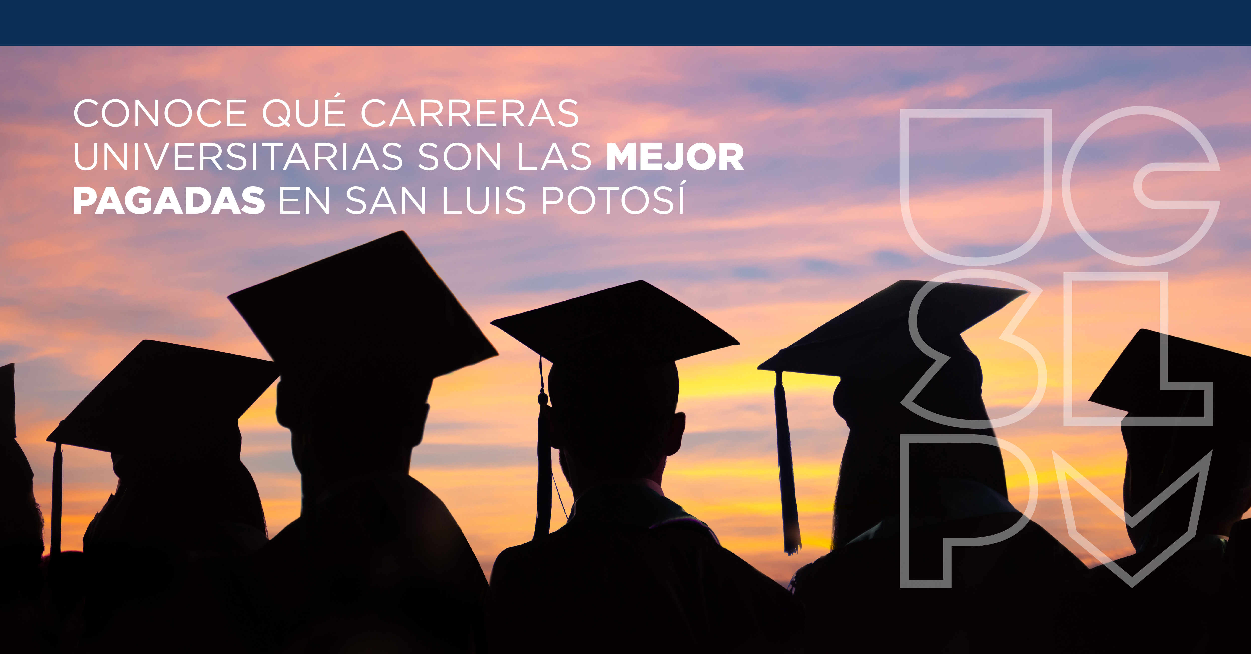 Conoce qué carreras universitarias son las mejor pagadas en San Luis Potosí